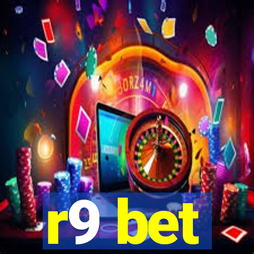 r9 bet